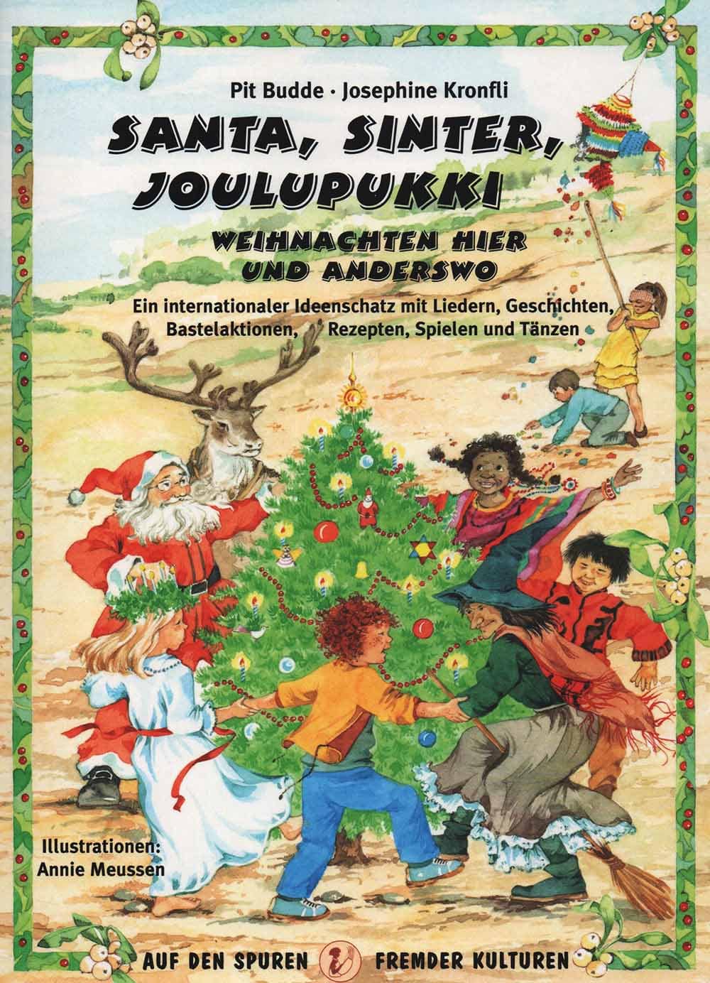 Sana, Sinter, Joulupukki. Weihnachten aus aller Welt- Karibuni Buch