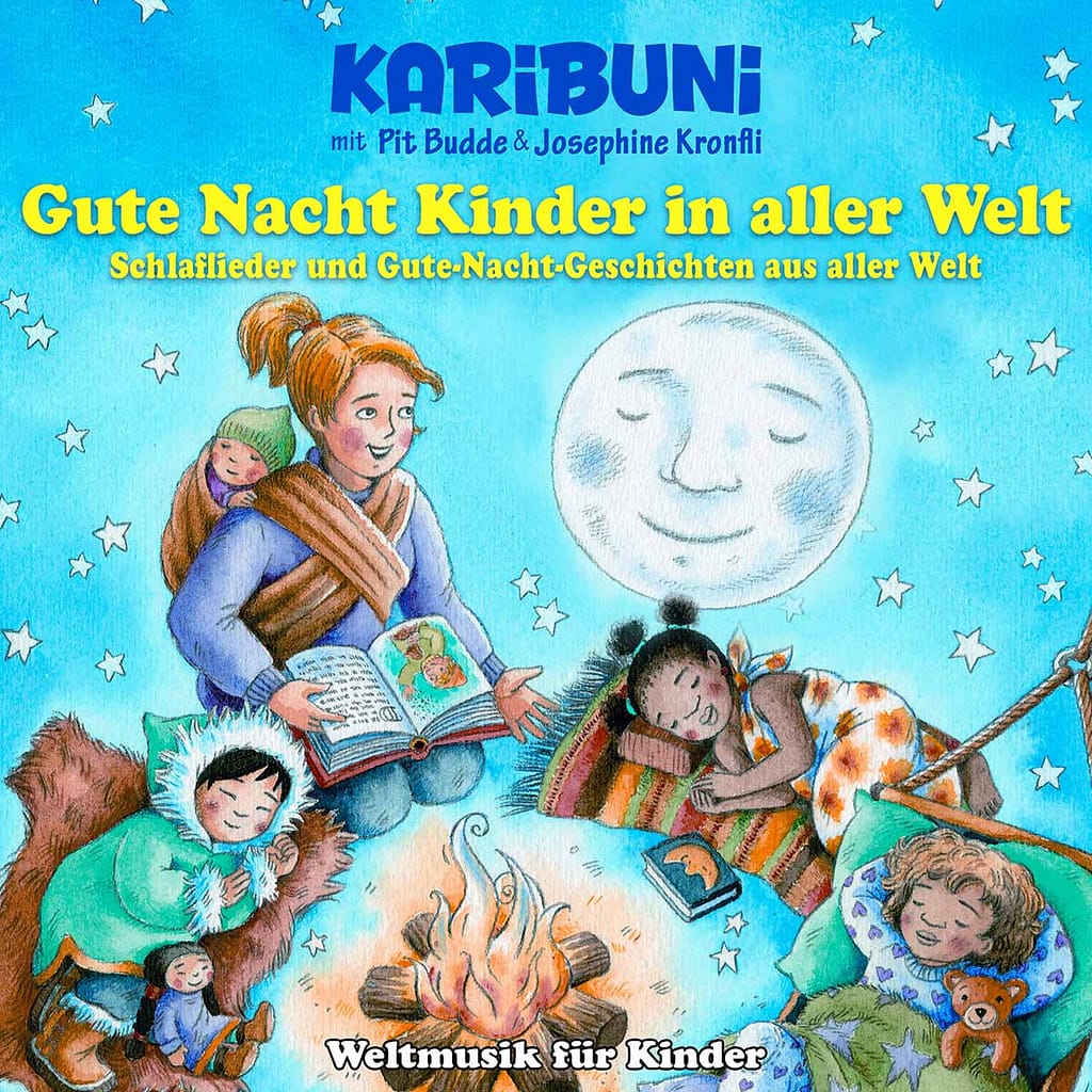 Gute Nacht Kinder in aller Welt. Gute Nacht Kinder in aller Welt.