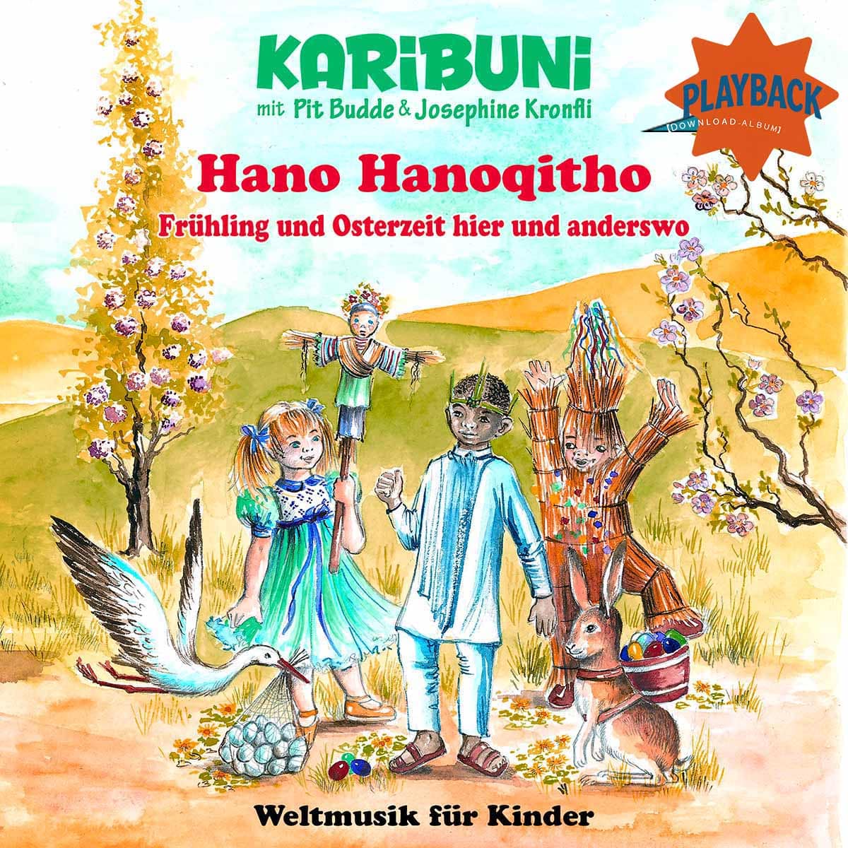 Playback - Hano Hanoqitho. Frühling und Osterzeit hier und anderswo