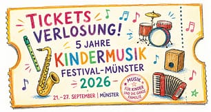 Ticketsverlosung-Kindermusikfestival-Münster 2026