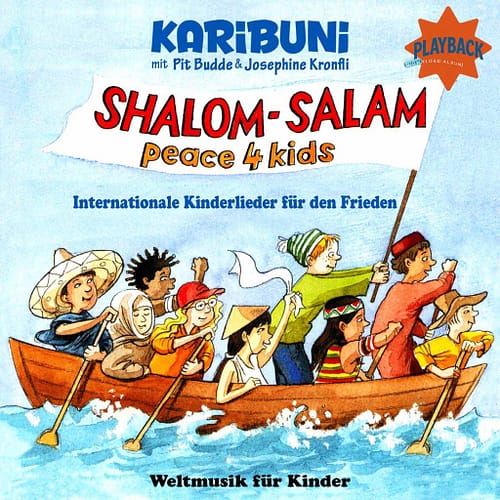 Selam Shalom Shlomo-Playback-Karibuni. Friedenslieder für Kinder und Erwachsene